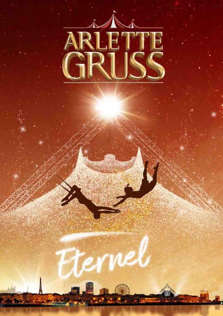 Eternel, le nouveau spectacle du Cirque Gruss